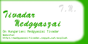 tivadar medgyaszai business card